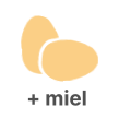 œufs et miel